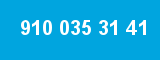 910 035 31 41 910 035 31 41